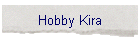 Hobby Kira