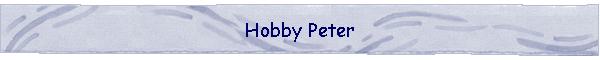 Hobby Peter